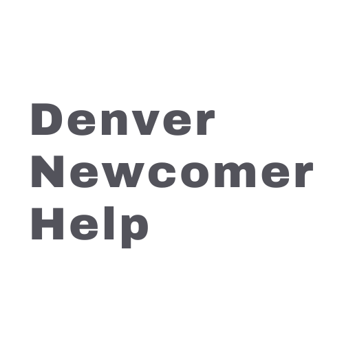 Denver Newcomer Help